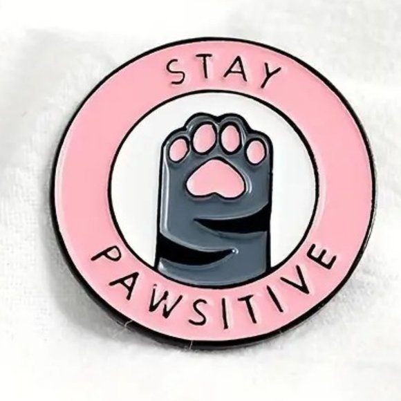 Cat Pin Stay Pawsitive Enamel Brooch Fun Bag Backpack Kitty Pet Love Feline NEW - Picture 1 of 3
